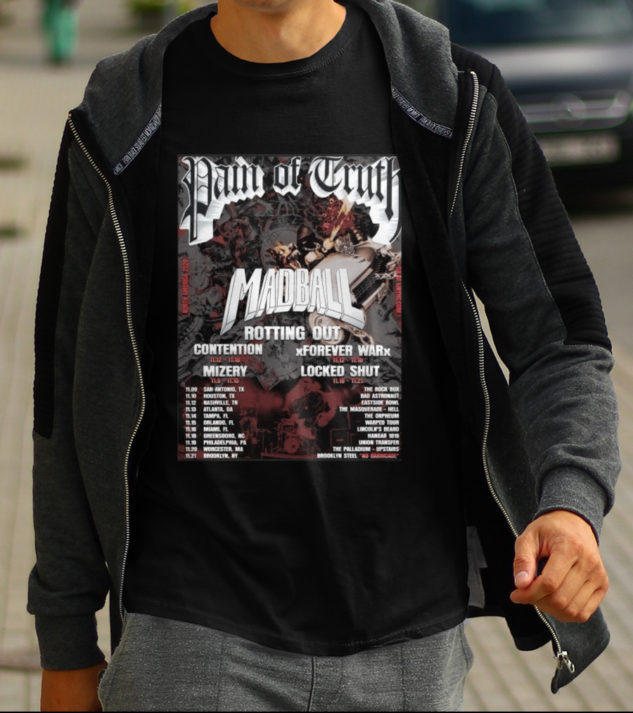 Pain Of Truth Madball Rotting Out Tour North America 2023 Contention Forever War Mizery Locked Shut T-Shirt