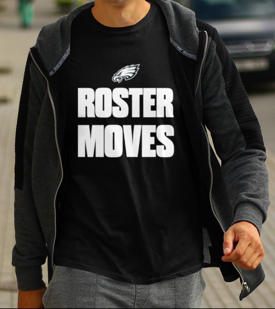 Philadelphia Eagles Roster Moves Team T-Shirt