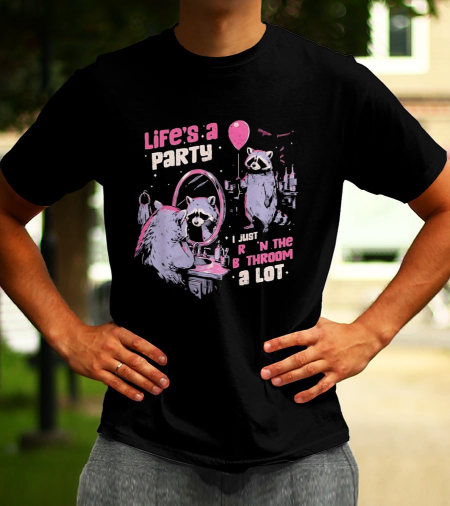 Raccoon Life's A Party I Just Cry In The Bathroom A Lot Balloon Mirror Reflection T-Shirt