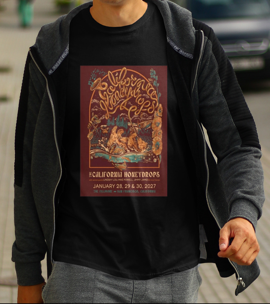 The California Honeydrops Live At The Fillmore San Francisco January 28 30 2027 With Lindsay Lou Mae Powell Jimmy James T-Shirt