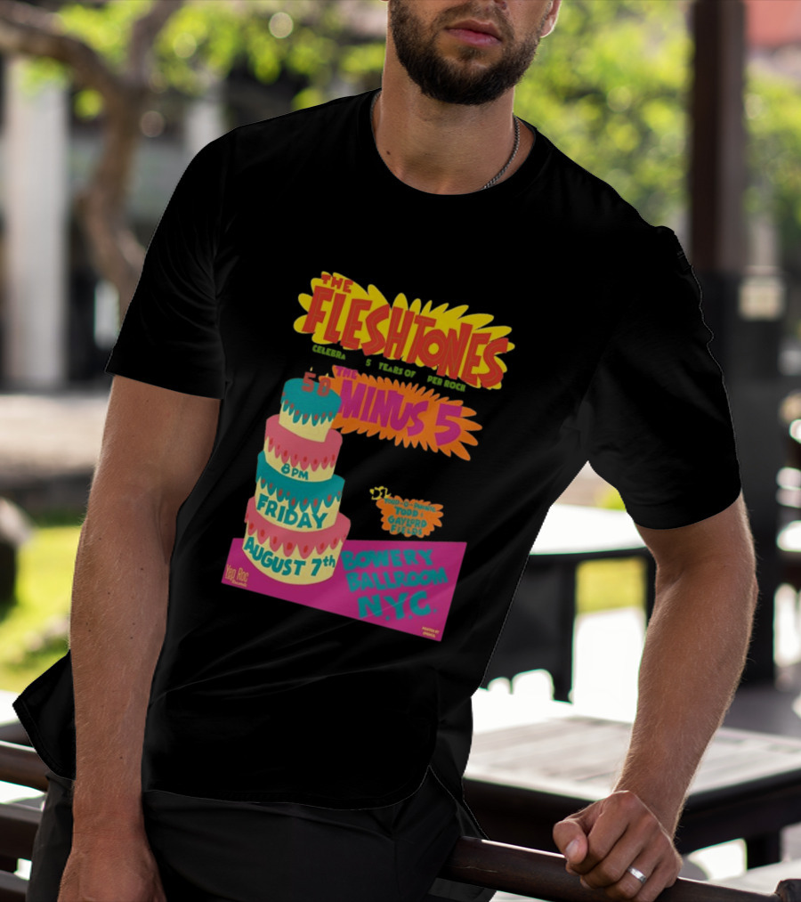 The Fleshtones And The Minus 5 Bowery Ballroom NYC August 7 Todd Gayford Fellers 2026 T-Shirt