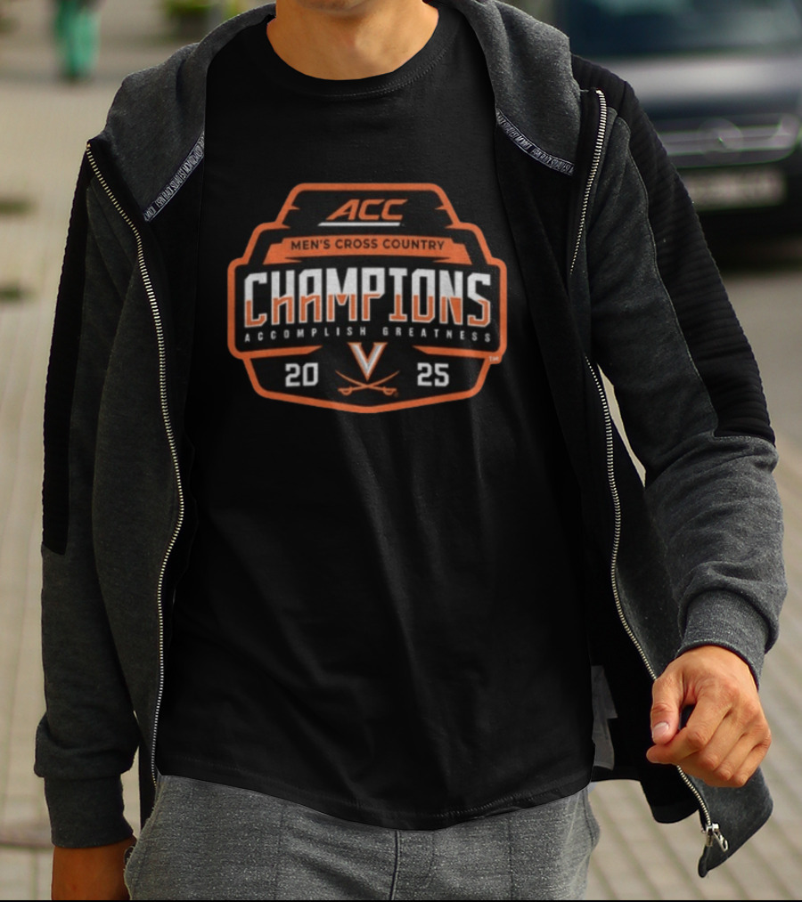 ACC Men's Cross Country Champions 2025 Accomplish Greatness Virginia Cavaliers T-Shirt