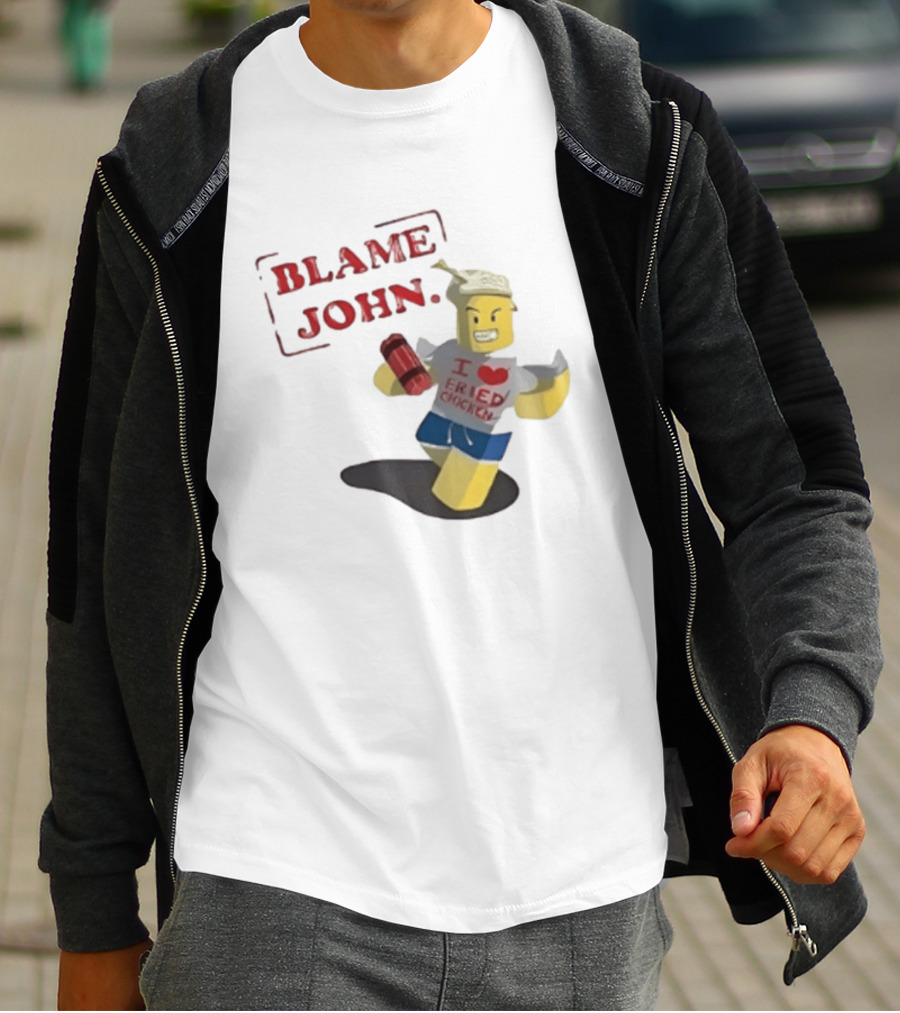 Blame John I Love Fried Chicken Classic Shedletsky Roblox T-Shirt