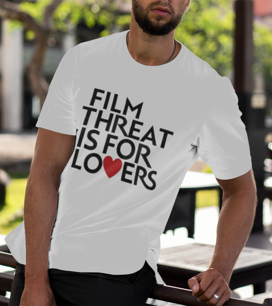 Film Threat Is For Lovers Red Heart T-Shirt