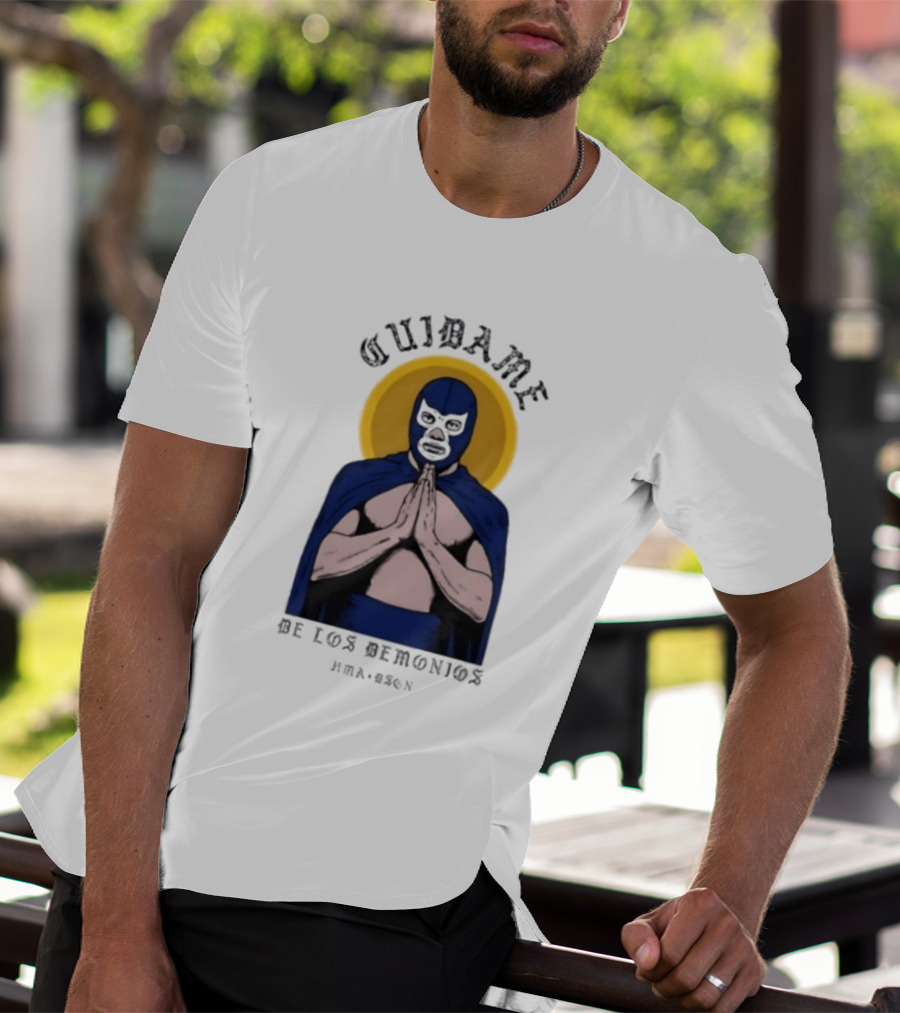 Cuidame De Los Demonios Original Blue Demon Luchador Praying Hands T-Shirt