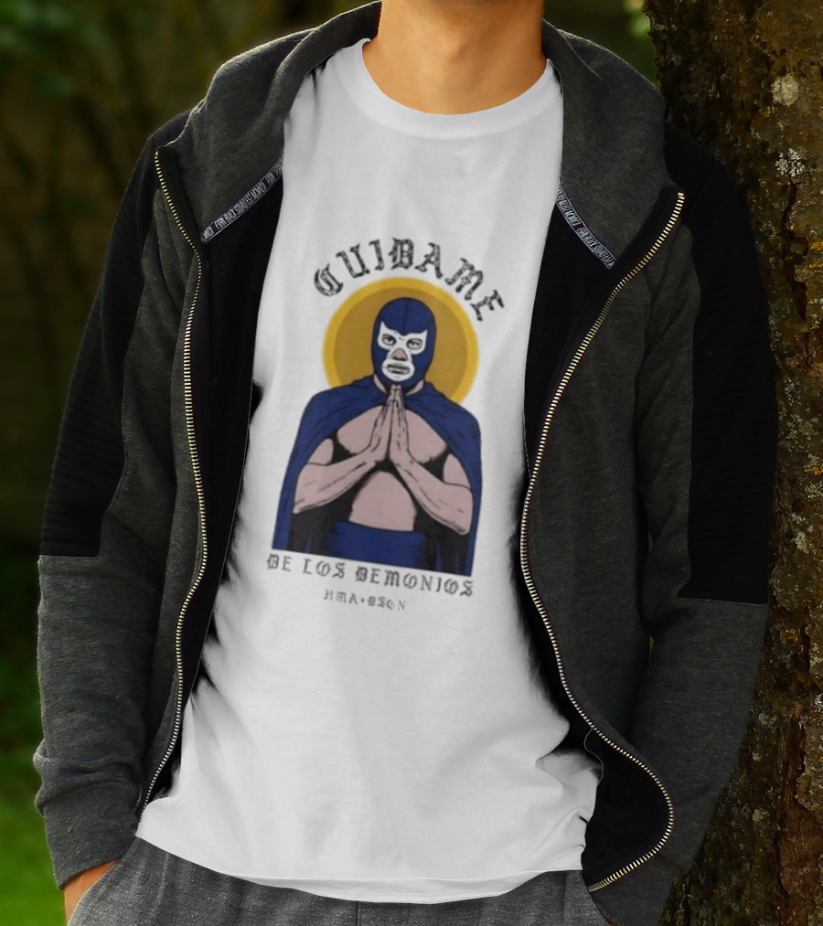 Cuidame De Los Demonios Original Blue Demon Luchador Praying Hands T-Shirt