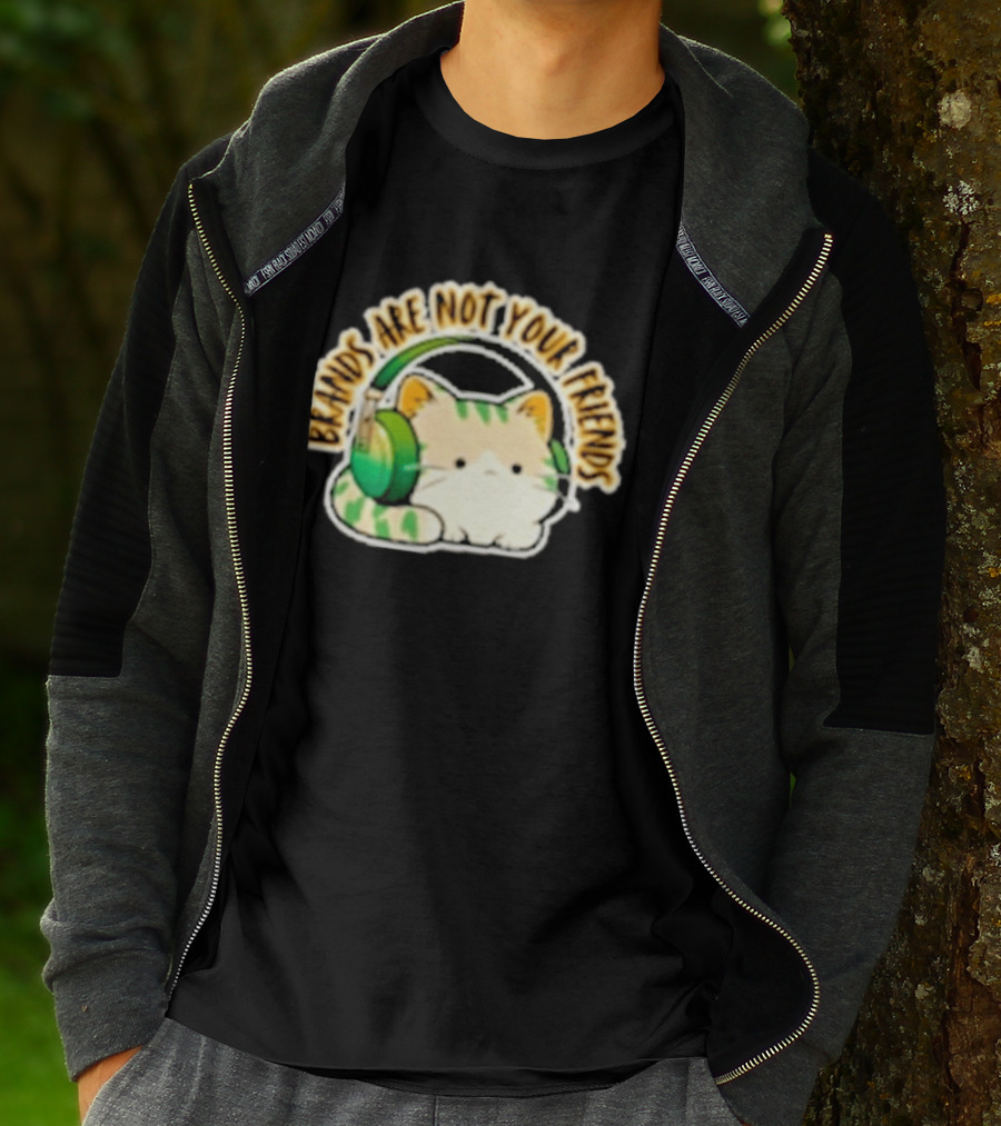 Cat Rilbo Oakrill Brands Are Not Your Friends Headphones Kitty T-Shirt