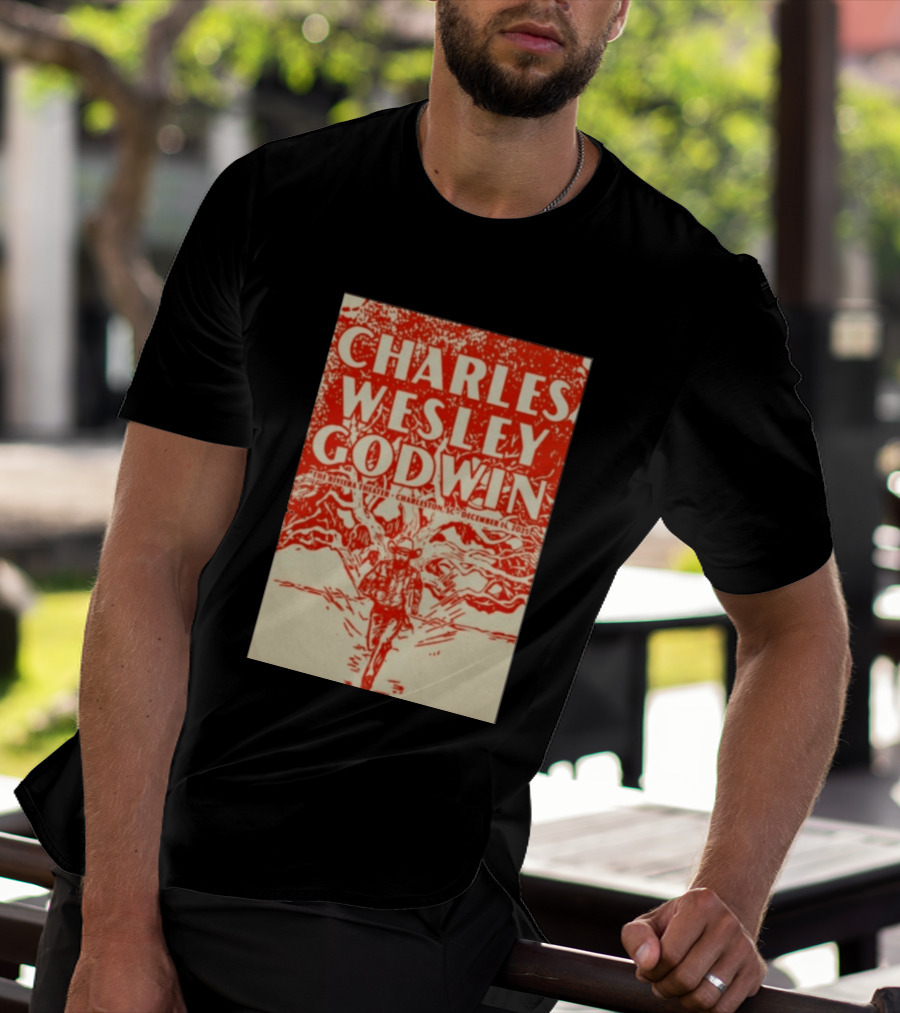 Charles Wesley Godwin Live At The Riviera Theater Charleston SC December 14 2025 T-Shirt