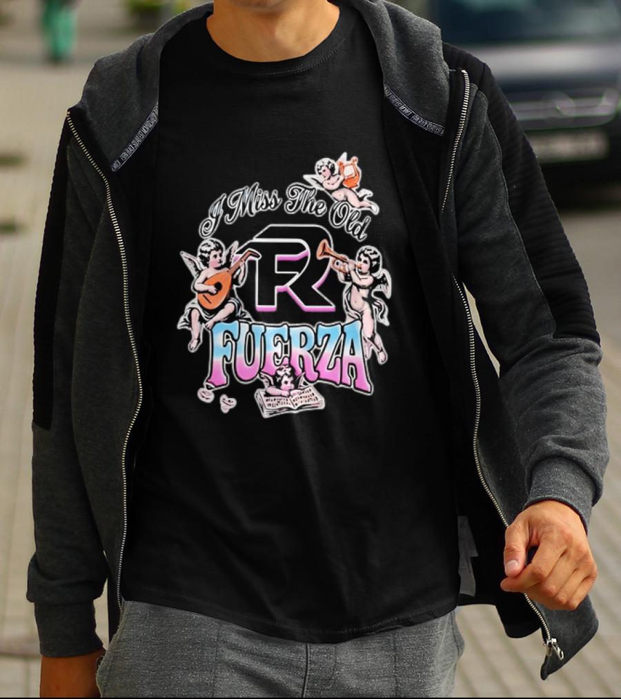 I Miss The Old Fuerza Cherub Angels Music And Streetwear T-Shirt
