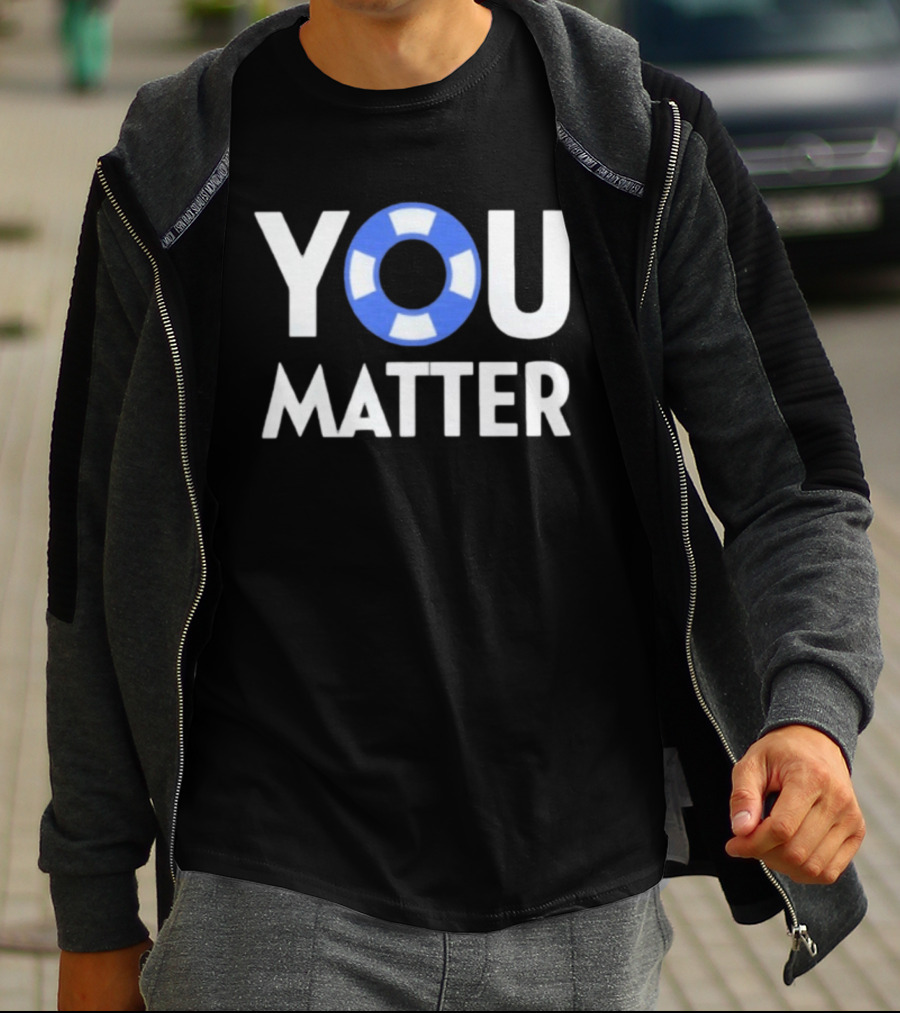 YOU Matter Lifebuoy Symbol Blue White T-Shirt