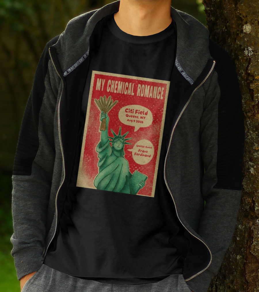 My Chemical Romance Citi Field Queens NY August 9 2026 Special Guest Franz Ferdinand Statue Of Liberty T-Shirt
