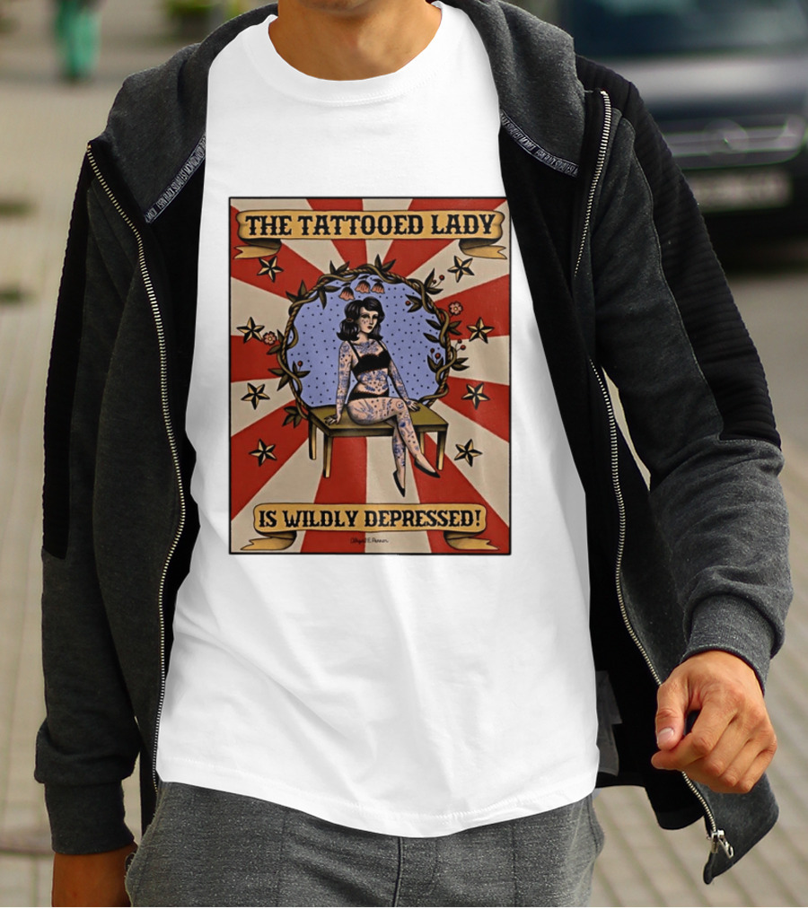 The Tattooed Lady Is Wildly Depressed Vintage Circus T-Shirt