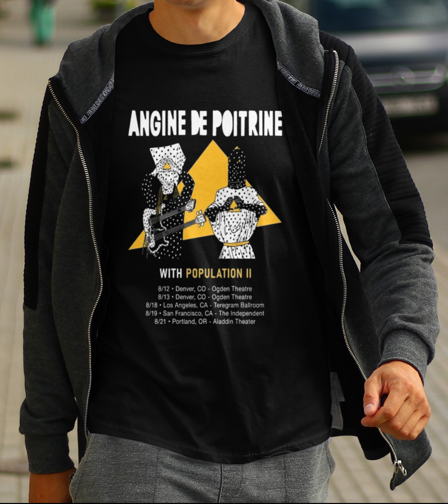 Angine De Poitrine With Population II Denver Ogden Theatre August 12 2026 Concert T-Shirt