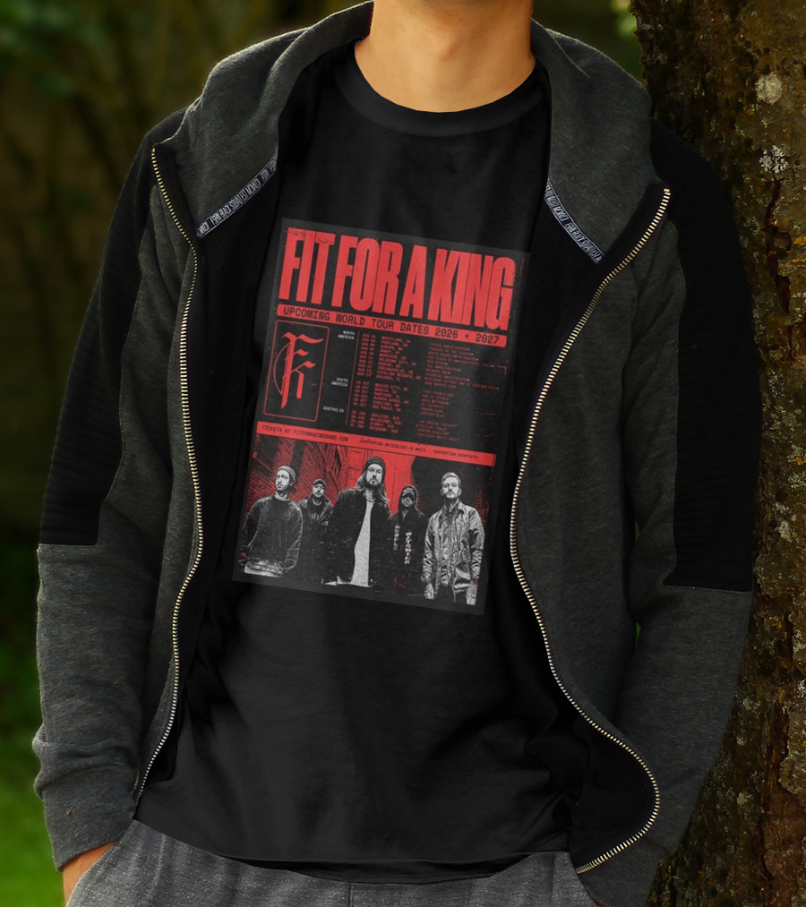 Fit For A King Upcoming World Tour Dates 2026 2027 North America Europe South America Australia T-Shirt