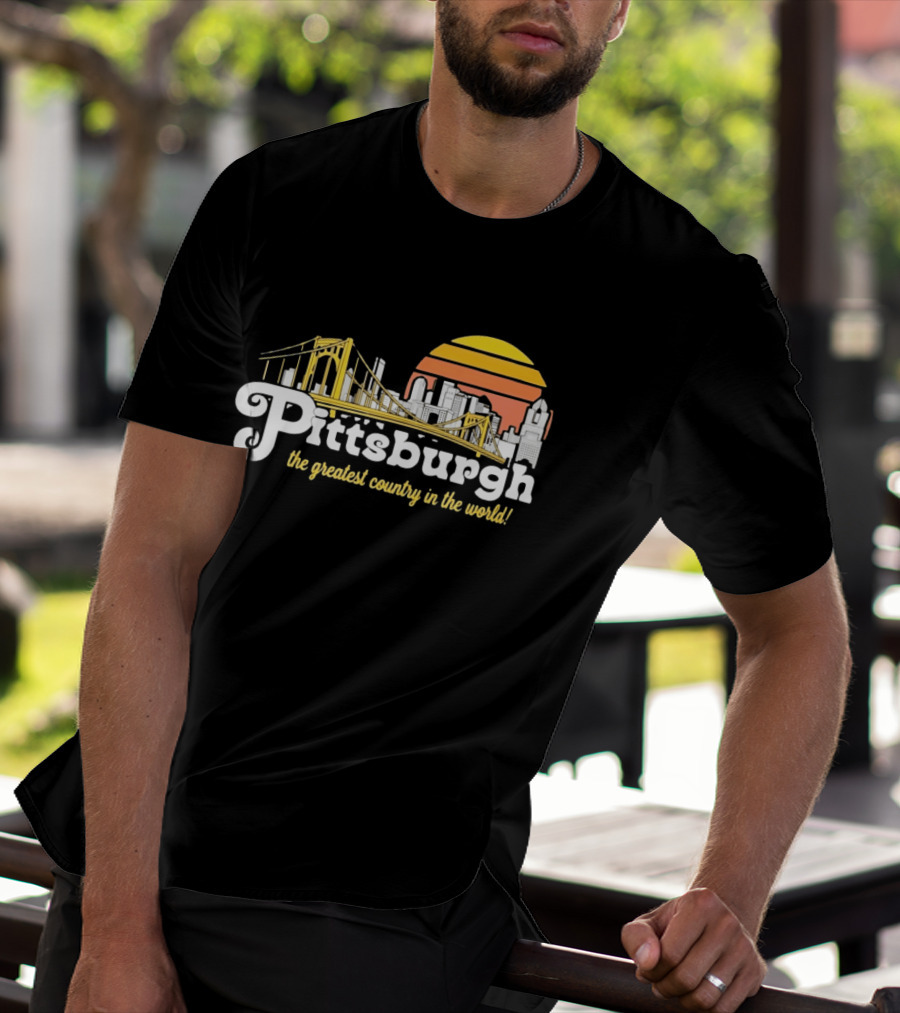 Pittsburgh Skyline With Bridge And Sunset The Greatest Country In The World T-Shirt