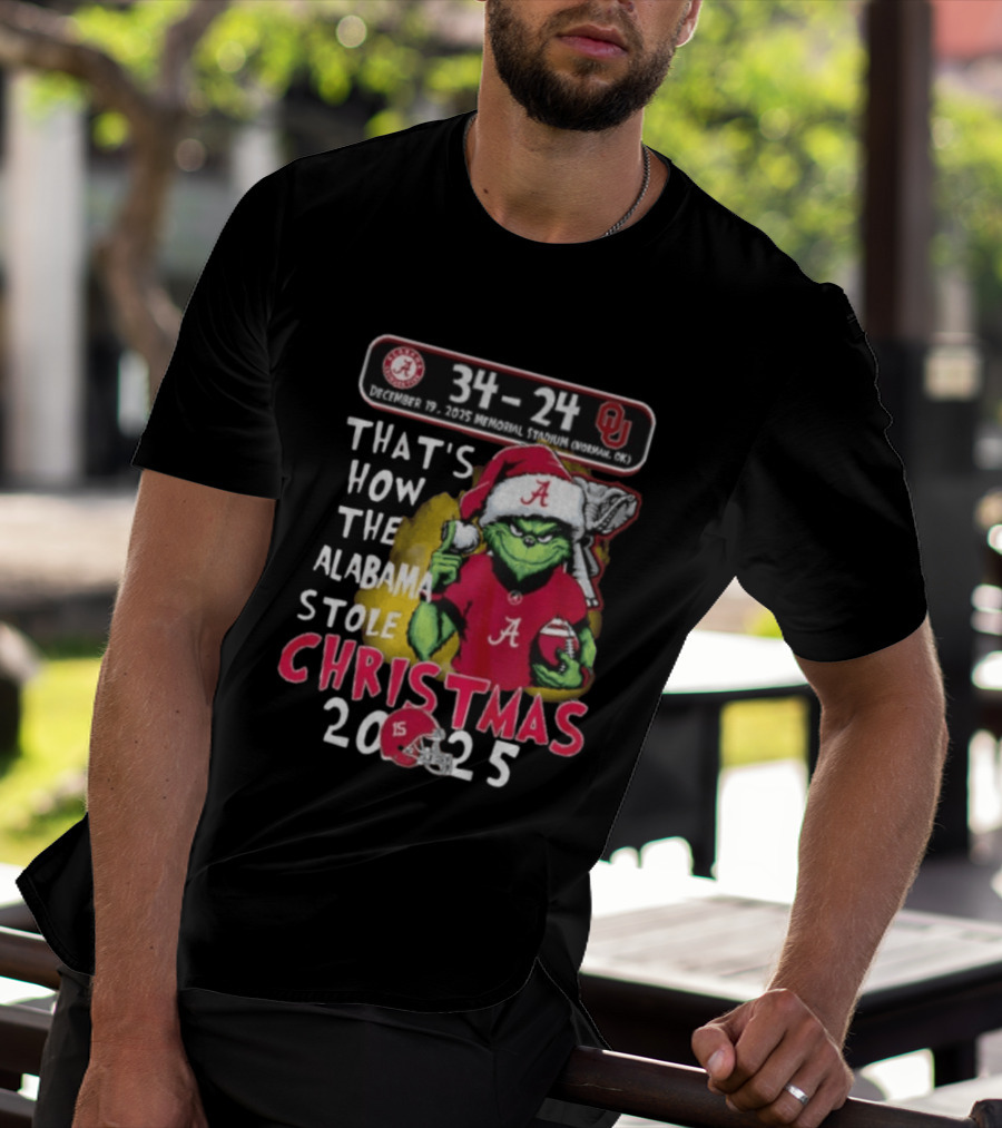 Grinch Santa Alabama Crimson Tide 34 24 Oklahoma Sooners That's How The Alabama Stole Christmas 2025 T-Shirt