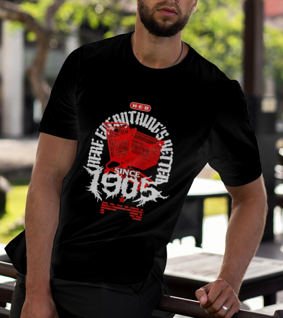 HEB Everything's Better Red Shopping Cart Since 1905 T-Shirt