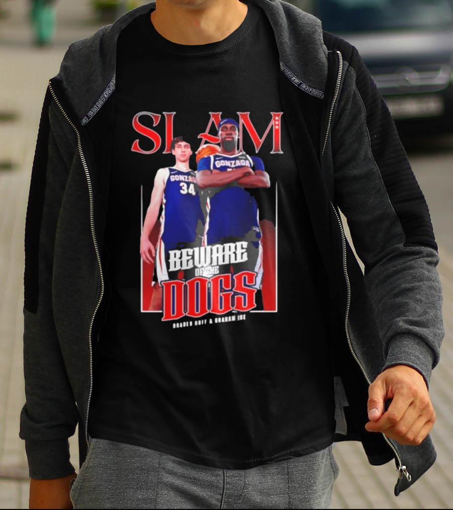 Slam Gonzaga Basketball Beware Of The Dogs Braden Huff Graham Ike T-Shirt