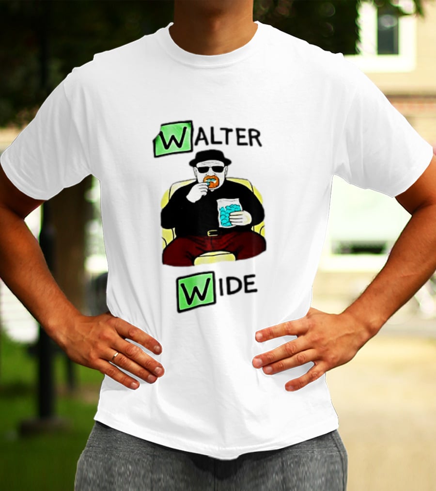 Walter Wide Breaking Bad Parody Green Letters Sitting Eating Blue Candy T-Shirt