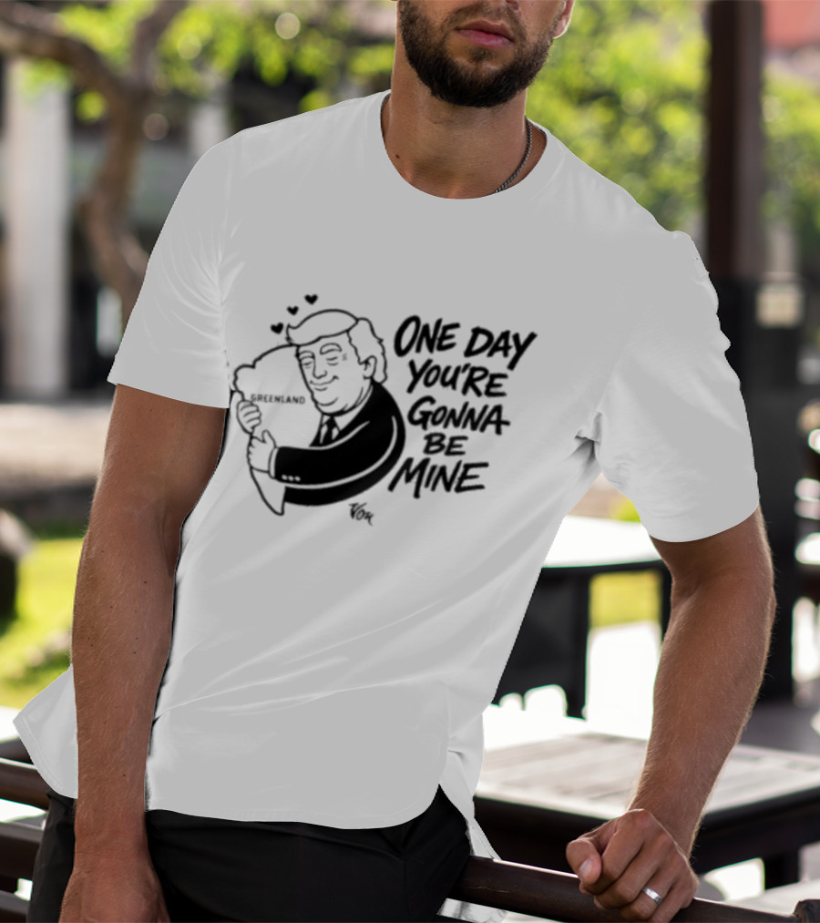 One Day Youre Gonna Be Mine Trump Hugging Pillow Hearts T-Shirt