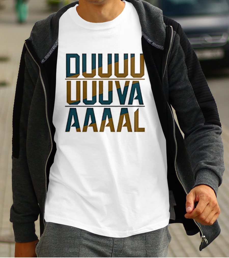 DUUUUUUUUVAAAAAL Jacksonville Jaguars Football Spirit T-Shirt