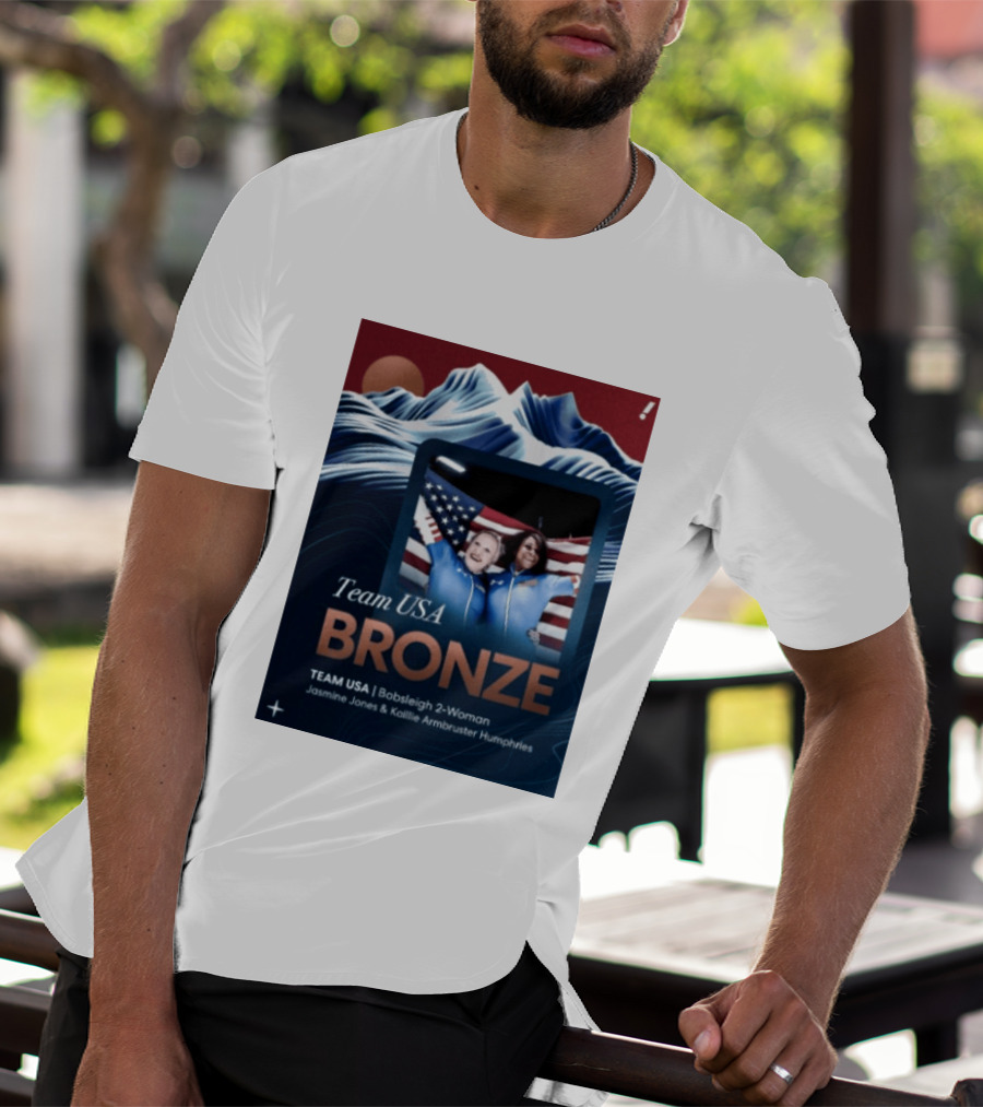 Team USA Bronze Bobsleigh 2 Woman Jasmine Jones Kaillie Armbruster Humphries T-Shirt