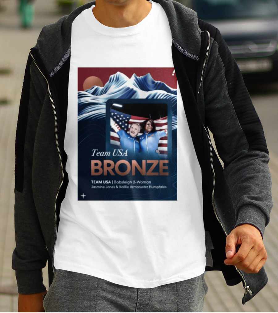 Team USA Bronze Bobsleigh 2 Woman Jasmine Jones Kaillie Armbruster Humphries T-Shirt