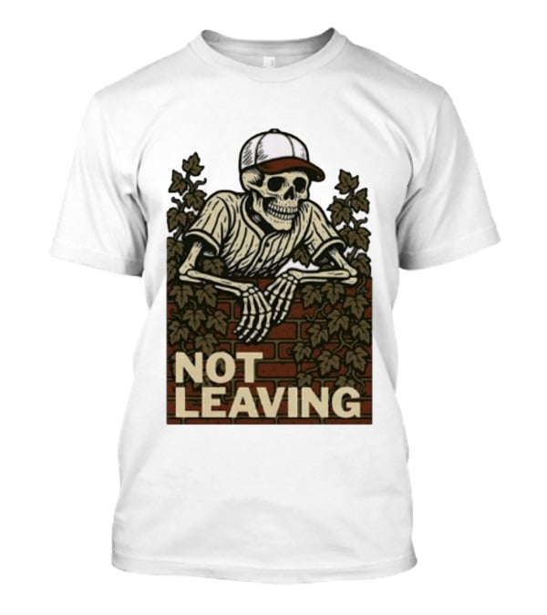 Skeleton Baseball Player Not Leaving Brick Wall Ivy Cap T-Shirt
