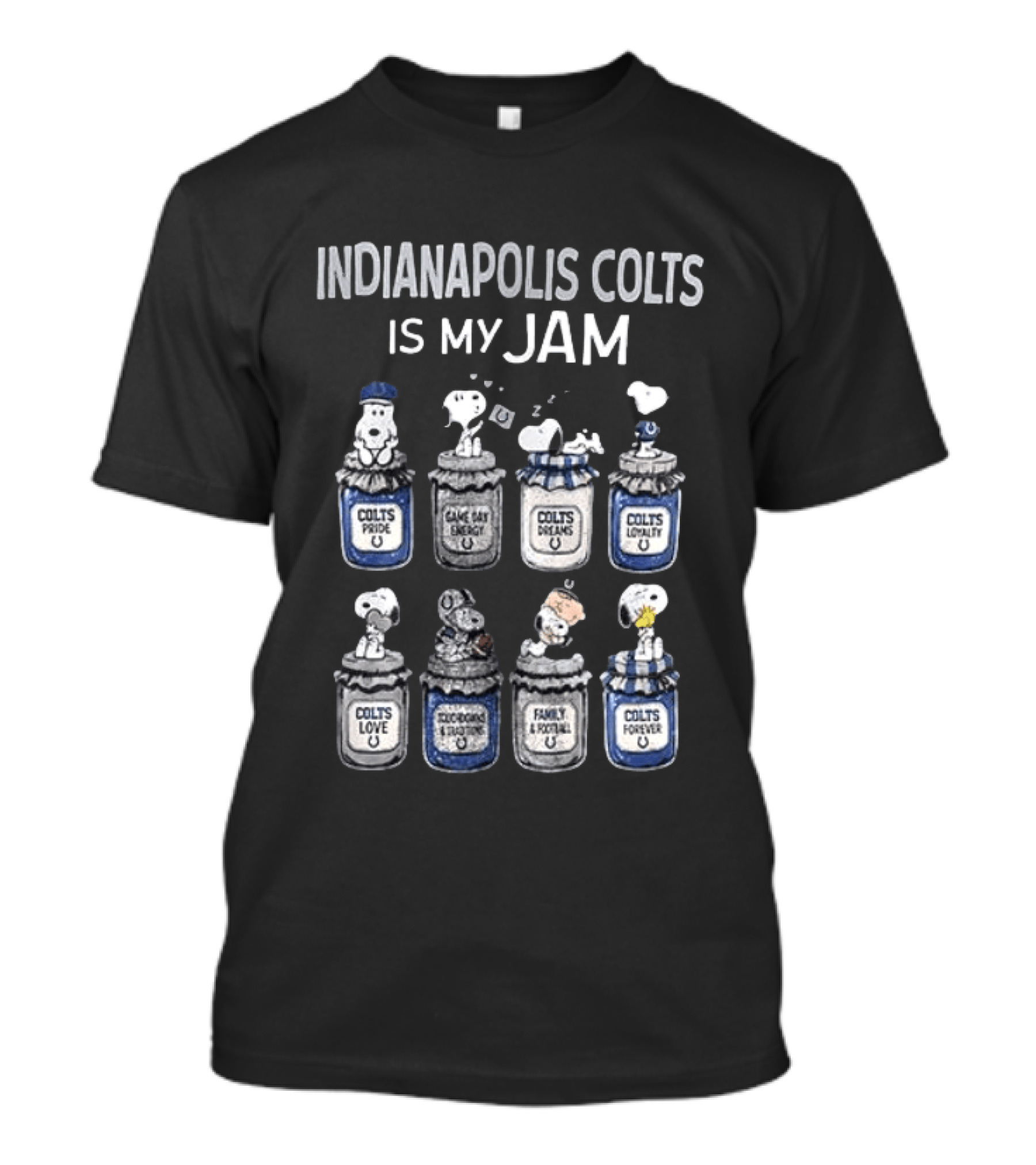 Indianapolis Colts Is My Jam Snoopy Colts Pride Family Forever T-Shirt