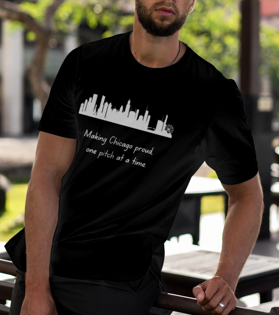 US Nationals Chicago City Skyline Making Chicago Proud One Pitch At A Time T-Shirt