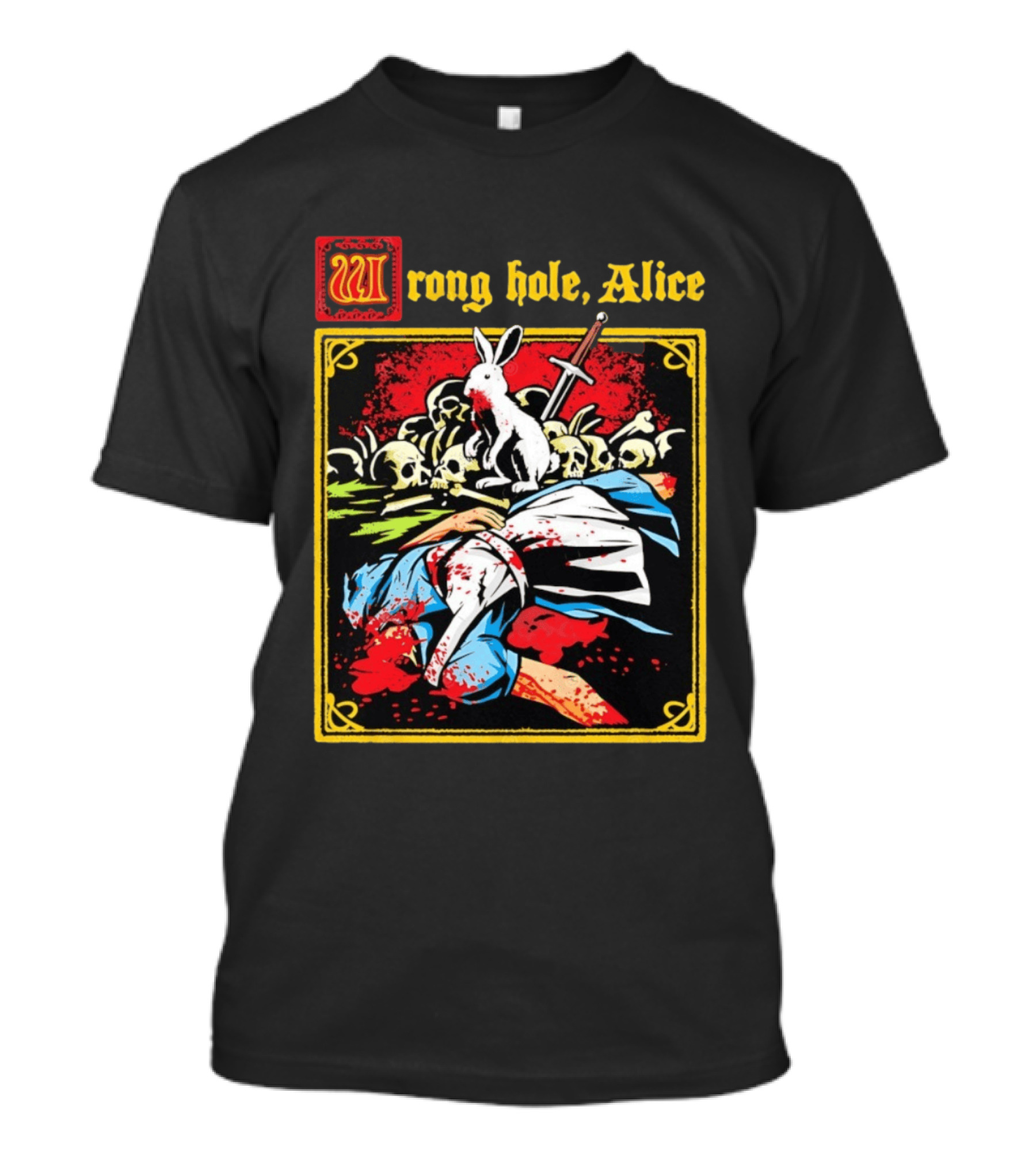 Wrong Hole Alice Killer Rabbit Dark Fantasy T-Shirt