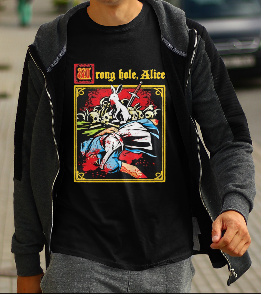 Wrong Hole Alice Killer Rabbit Dark Fantasy T-Shirt
