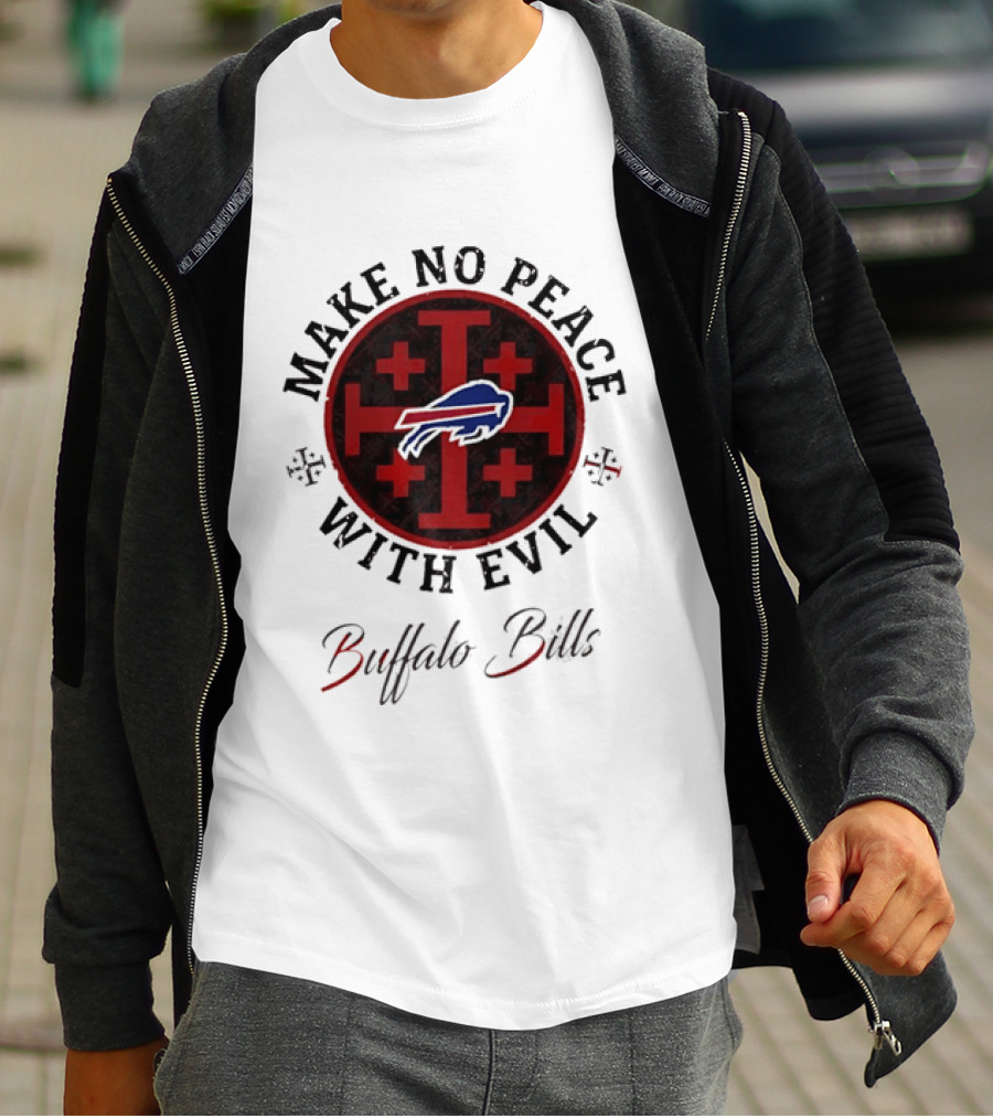 Buffalo Bills Make No Peace With Evil T-Shirt