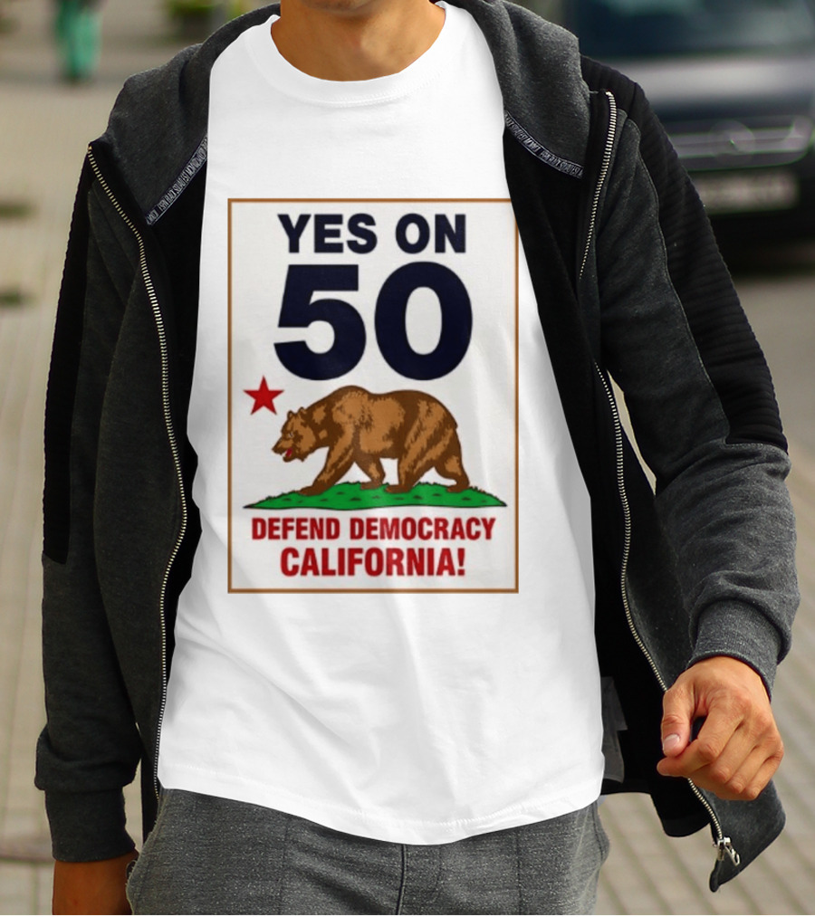 Yes On Prop 50 Defend Democracy California Bear Star T-Shirt