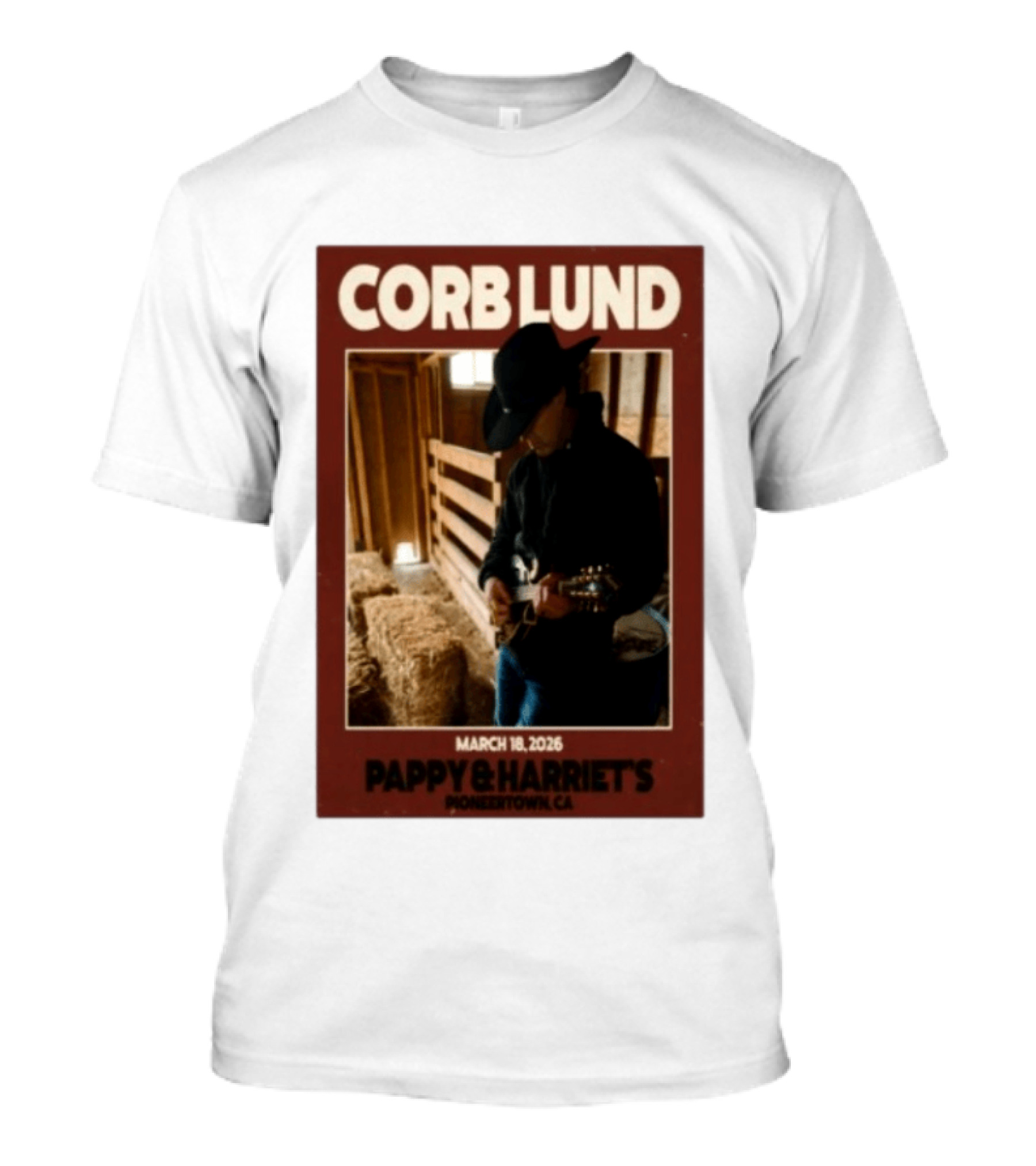 Corb Lund Live At Pappy & Harriet's Pioneertown CA March 18 2026 T-Shirt