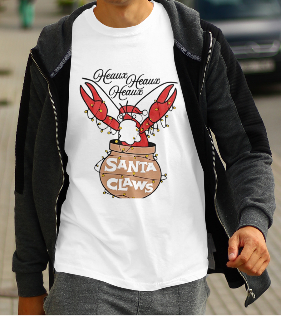 Santa Claws Heaux Crawfish Christmas Heaux Heaux Heaux T-Shirt