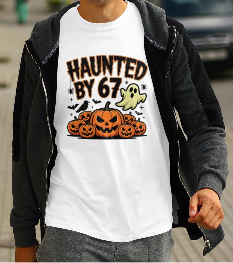 Haunted By 67 Halloween Ghost Pumpkin Bats And Crow Spooky Meme T-Shirt
