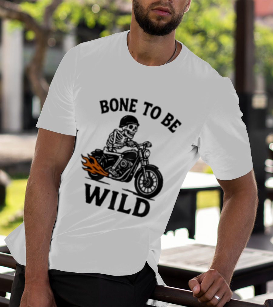 Bone To Be Wild Skeleton Motorcycle Rider Flames T-Shirt