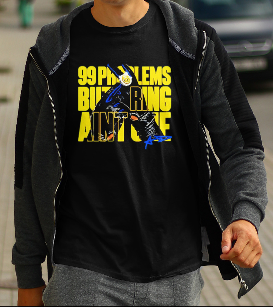 Anthony Davis 99 Problems But A Ring Aint One AD T-Shirt