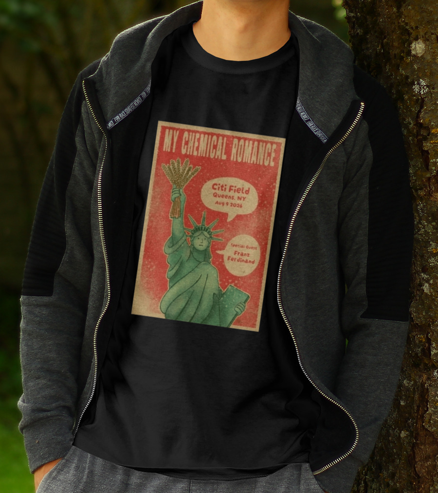 My Chemical Romance Citi Field Queens NY August 9 2026 Special Guest Franz Ferdinand Statue Of Liberty Image T-Shirt