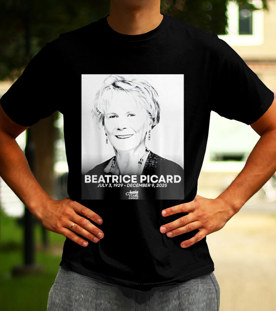 BEATRICE PICARD JULY 3 1929 DECEMBER 9 2025 America's Time Capsule T-Shirt