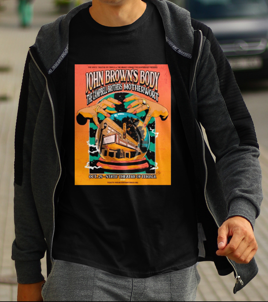 John Browns Body The Campbell Brothers Motherwort October 25 2025 State Theatre Of Ithaca Event T-Shirt