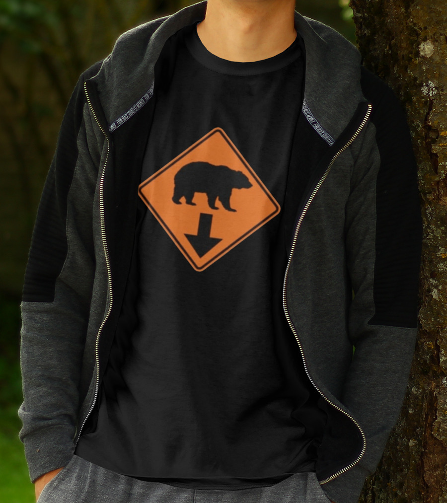 Original Bear The Fuck Down Traffic Sign Humor T-Shirt