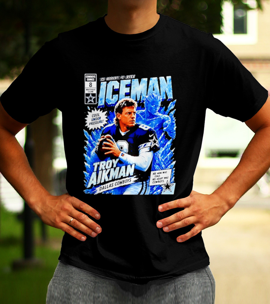 Troy Aikman Dallas Cowboys Comics Iceman Coolest QB Ever T-Shirt