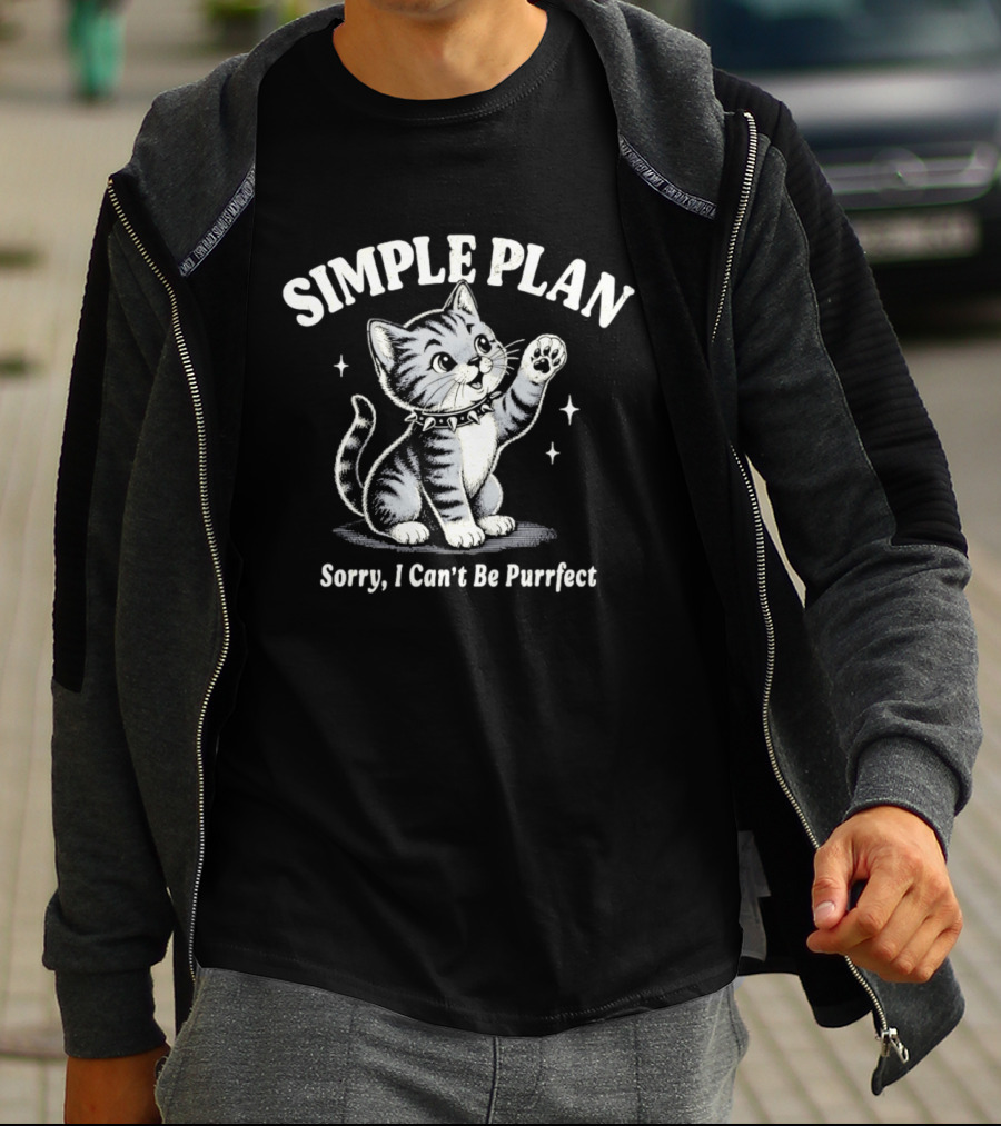 Simple Plan Sorry I Can't Be Purrfect Cat Cartoon T-Shirt
