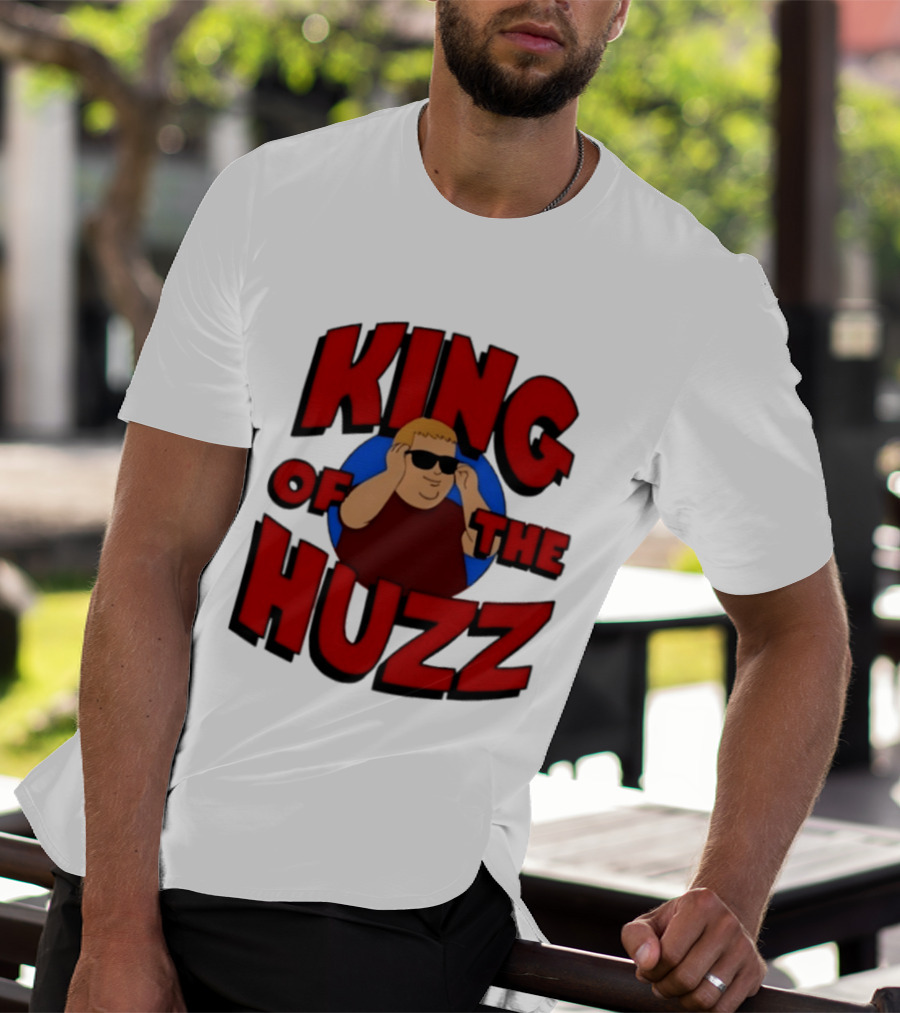 King Of The Huzz Iconic Retro Humor Vibe T-Shirt