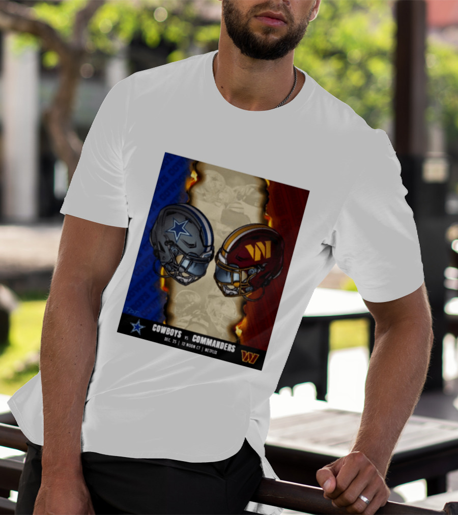 Cowboys Vs Commanders December 25 Noon CT Netflix T-Shirt