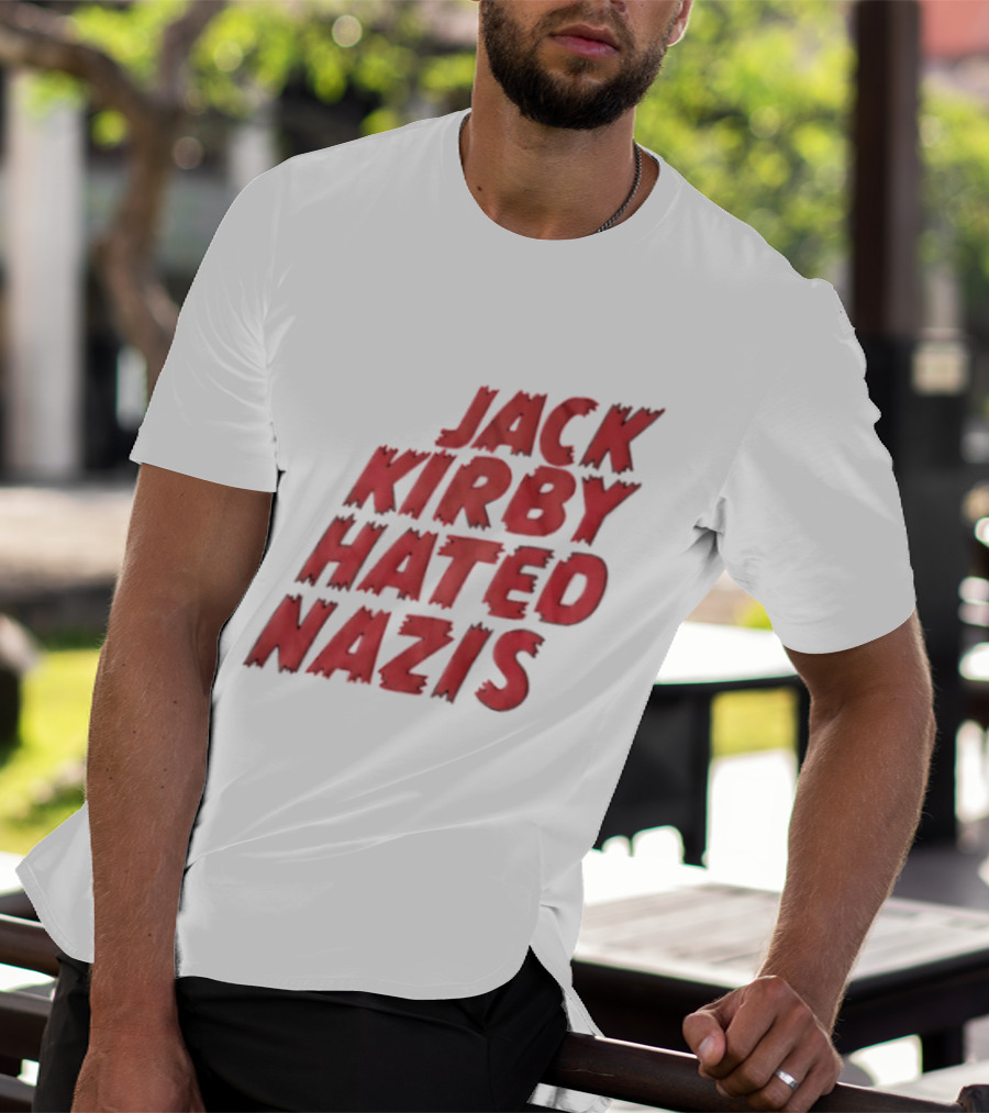 Jack Kirby Hated Nazis Limited Edition T-Shirt