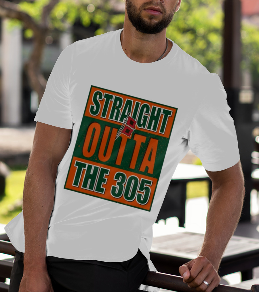 Straight Outta The 305 Miami Hurricane Spirit Flag T-Shirt