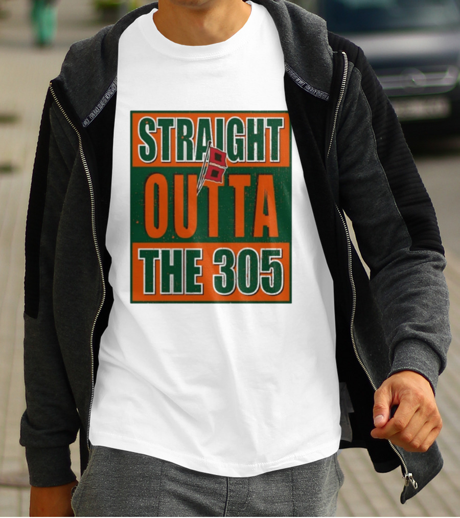 Straight Outta The 305 Miami Hurricane Spirit Flag T-Shirt